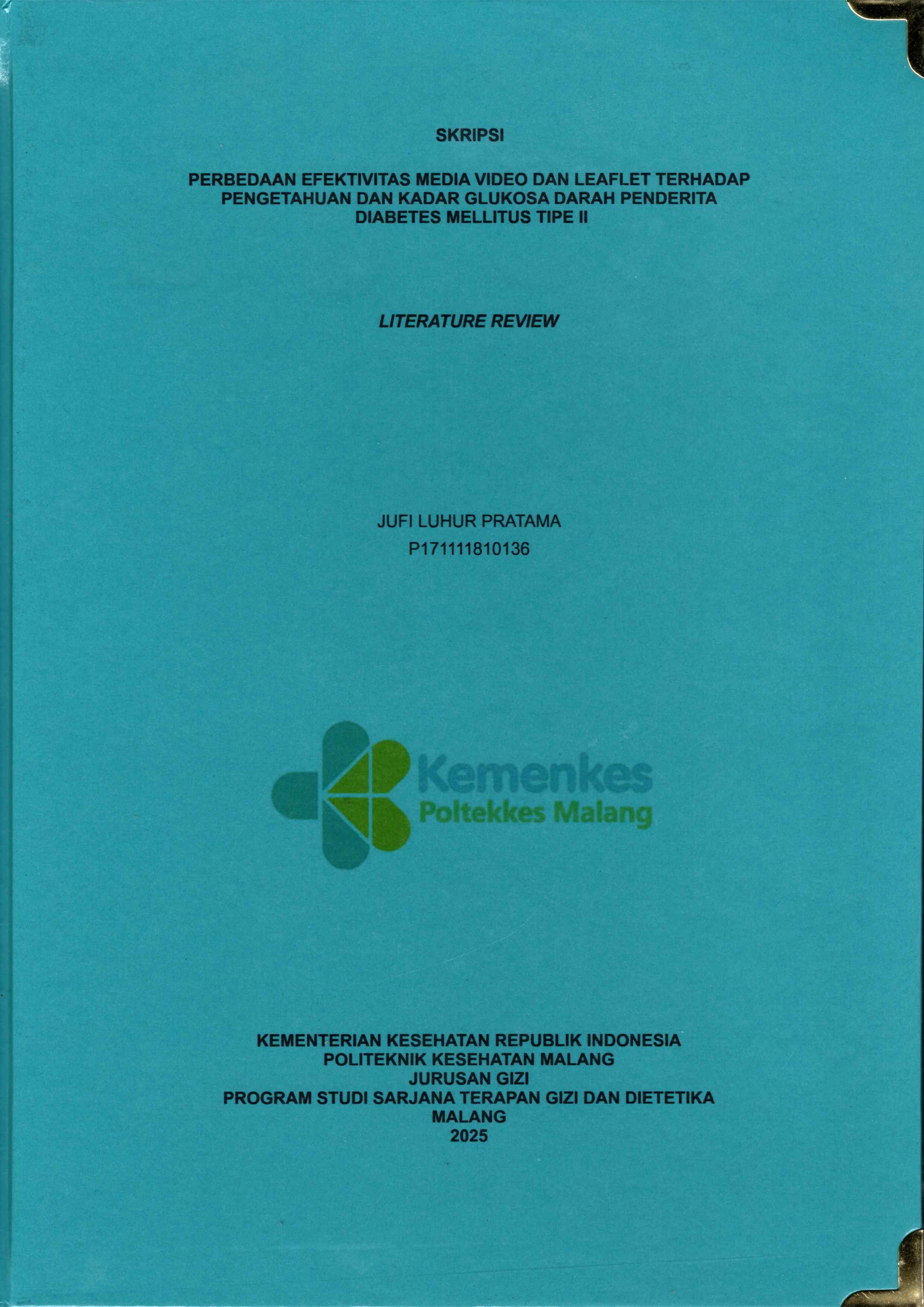 PERBEDAAN EFEKTIVITAS MEDIA VIDEO DAN LEAFLET TERHADAP PENGETAHUAN DAN KADAR GLUKOSA DARAH PENDERITA  DIABETES MELLITUS TIPE II
