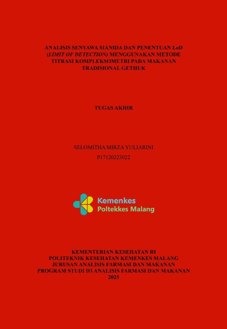 ANALISIS SENYAWA SIANIDA DAN PENENTUAN LoD (LIMIT OF DETECTION) MENGGUNAKAN METODE TITRASI KOMPLEKSOMETRI PADA MAKANAN TRADISIONAL GETHUK
