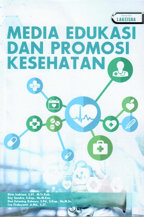 MEDIA EDUKASI DAN PROMOSI KESEHATAN (TA 2024)