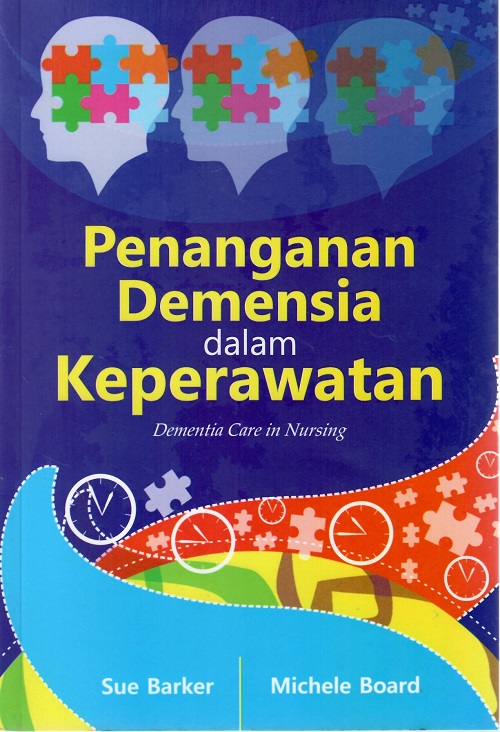 PENANGANAN DEMENSIA DALAM KEPERAWATAN (TA 2024)