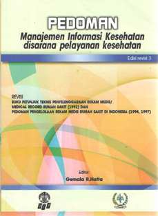 Pedoman Manajemen Informasi Kesehatan Di Sarana Pelayanan Kesehatan (TA 2022)