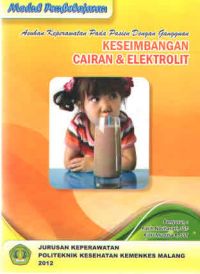 Modul Pembelajaran Asuhan Keperawatan Pada Pasien dengan Gangguan Keseimbangan Cairan & Elektrolit