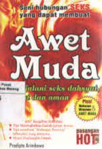 Seni Hubungan Seks Yang Dapat Membuat Awet Muda
