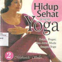 Hidup Sehat Dengan Yoga