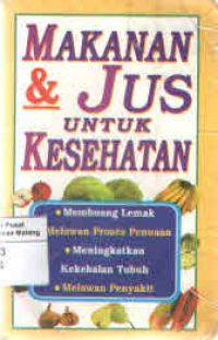 Makanan & Jus Untuk Kesehatan